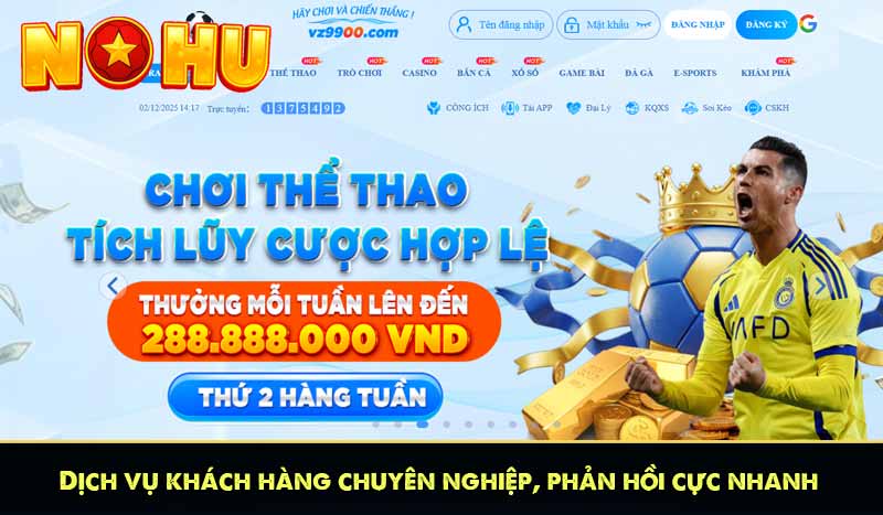 VZ99 - Nhà Cái Nổ Hũ Uy Tín Tặng Tiền Cược 999K Miễn Phí 12 Dịch vụ khách hàng chuyên nghiệp, phản hồi cực nhanh