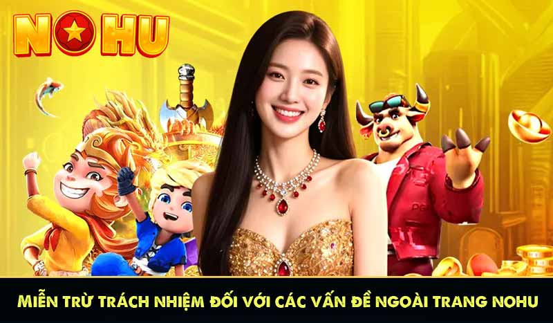 MIỄN TRỪ TRÁCH NHIỆM 8 Miễn trừ trách nhiệm đối với các vấn đề ngoài trang web chính thức