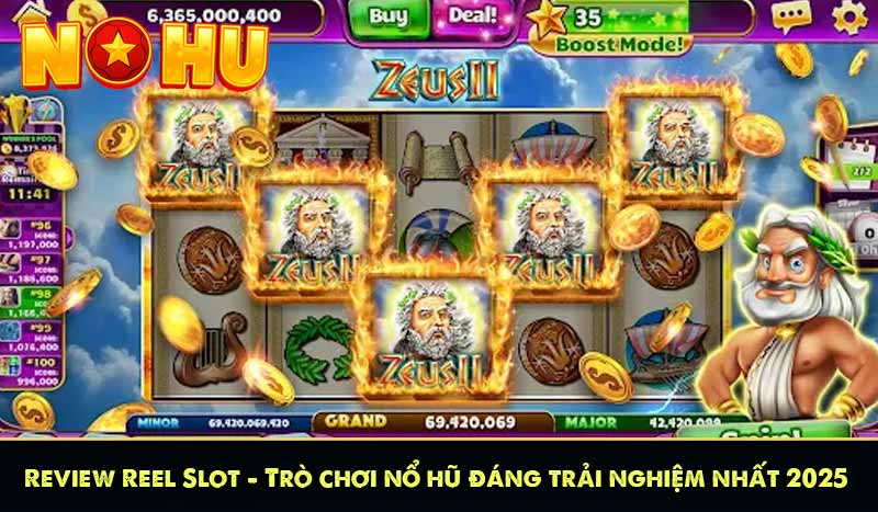 Review Reel Slot - Trò chơi nổ hũ đáng trải nghiệm nhất 2025 2 Review Reel Slot - Trò chơi nổ hũ đáng trải nghiệm nhất 2025