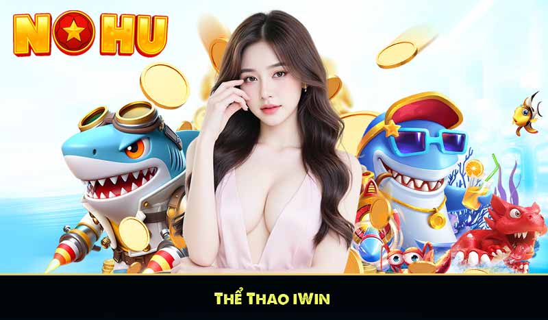 iWIN - Sòng Bạc Thượng Lưu iWIN Club Tặng 50K 11 Thể Thao iWin